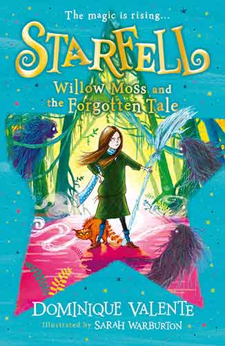 Starfell (2) - Willow Moss and the Forgotten Tale