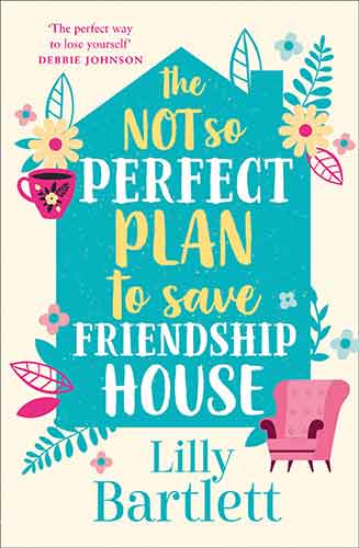 The Not So Perfect Plan To Save Friendship House