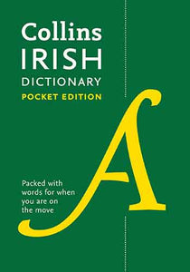 Collins Irish Dictionary Pocket Edition: 61,000 Translations in a Portable Format [Fifth Edition]