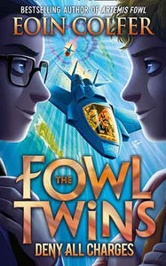 The Fowl Twins (2) - Deny All Charges