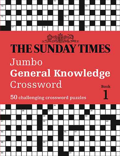 The Sunday Times Jumbo General Knowledge Crossword: 50 General Knowledge Crosswords