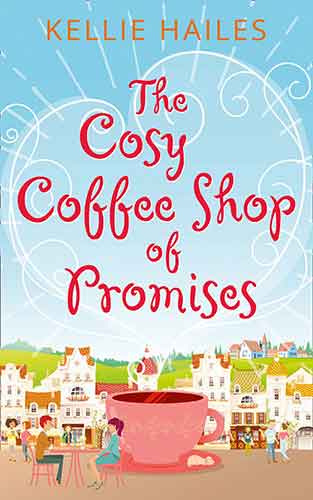 The Cosy Coffee Shop Of Promises