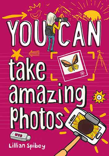 You Can... Take Amazing Photos