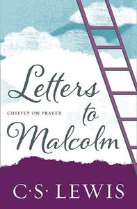 Letters to Malcolm