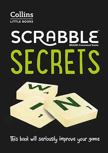 Scrabble Secrets: This Book Will Seriously Improve Your Game [Fourth Edition]