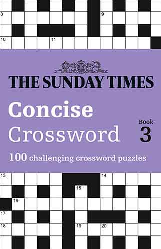 The Sunday Times Concise Crossword Book 3: 100 Challenging Crossword Puzzles