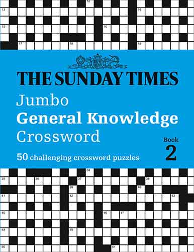 The Sunday Times Jumbo General Knowledge Crossword Book 2: 50 General Knowledge Crosswords