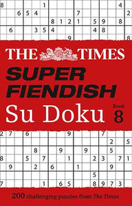 The Times Super Fiendish Su Doku Book 8