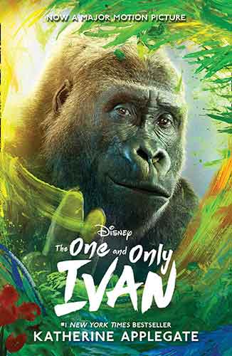 The One and Only Ivan [Film tie-in edition]