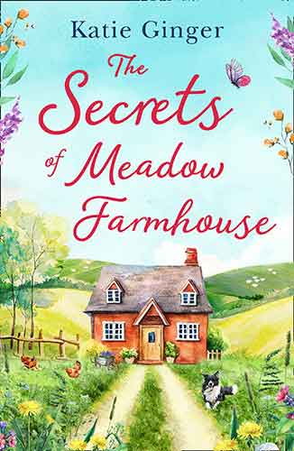 The Secrets Of Meadowbank Farmhouse