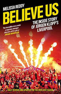 Believe Us: How Jurgen Klopp Transformed Liverpool Into Title Winners
