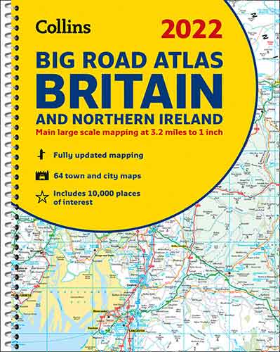 2022 Collins Big Road Atlas Britain [New Edition]
