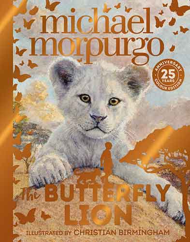 The Butterfly Lion [25th Anniversary Edition]