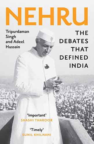 Nehru: The Debates that Defined India