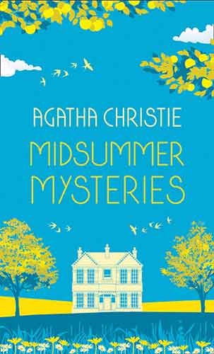 Midsummer Mysteries: Secrets And Suspense From The Queen Of Crime [Special Edition]