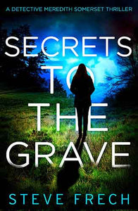 Secrets To The Grave