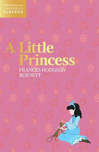 HarperCollins Children's Classics - A Little Princess