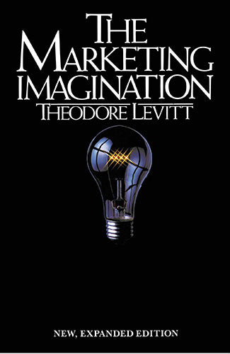 Marketing Imagination: New, Expanded Edition