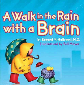 Walk In The Rain With A Brain