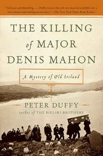 Killing of Major Denis Mahon: A Mystery of Old Ireland