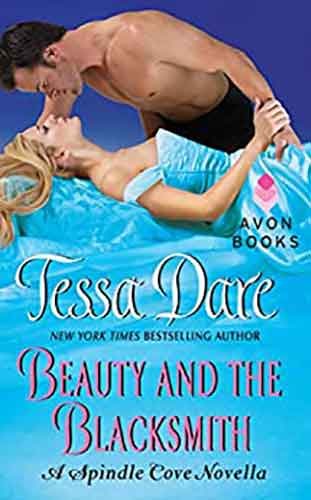 Beauty And The Blacksmith: A Spindle Cove Novella