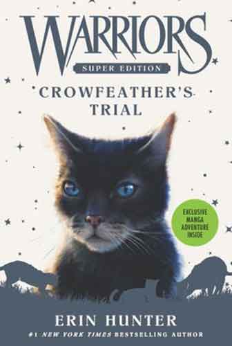 Warriors Super Edition: Crowfeather's Trial