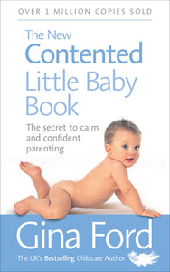 The New Contented Little Baby Book