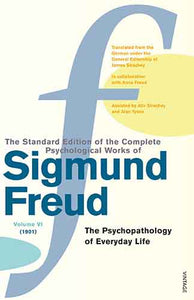 Complete Psychological Works Of Sigmund Freud, The Vol 6