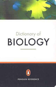 The Penguin Dictionary of Biology