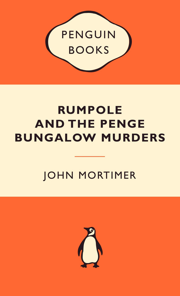 Rumpole and the Penge Bungalow Murders: Popular Penguins