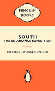 South: The Endurance Expedition: Popular Penguins