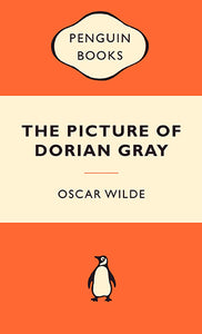 The Picture of Dorian Gray: Popular Penguins