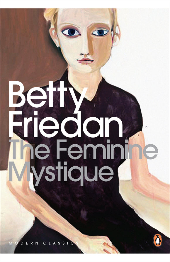 The Feminine Mystique