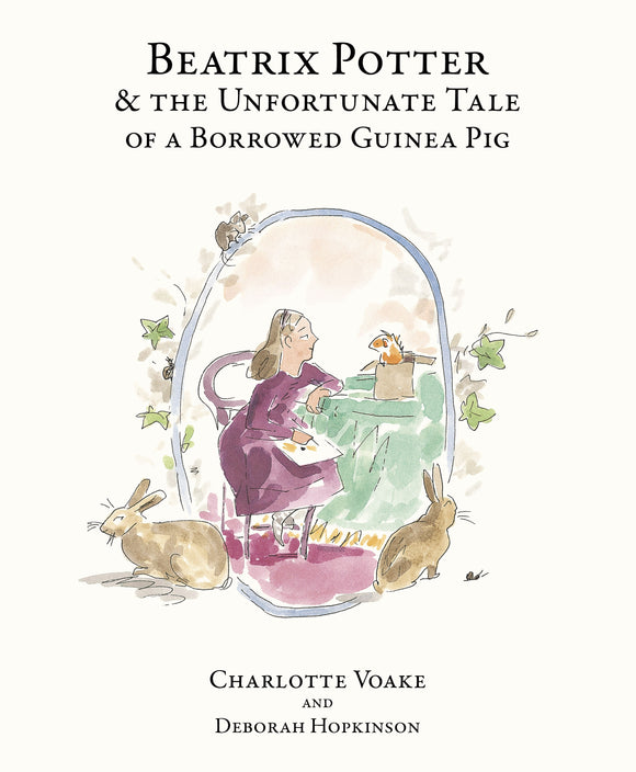 Beatrix Potter And The Unfortunate Tale Of A Borrowed Guinea Pig