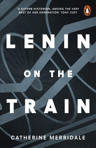 Lenin On The Train