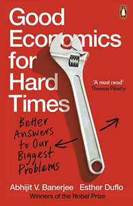 Good Economics for Hard Times