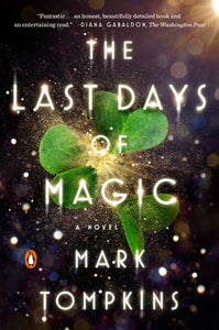 The Last Days Of Magic