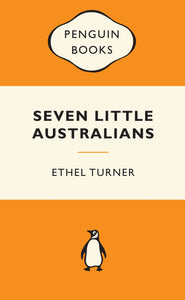 Seven Little Australians: Popular Penguins