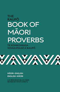 The Raupo Book of Maori Proverbs