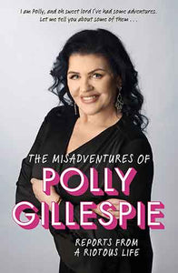 The Misadventures of Polly Gillespie