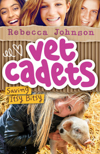 Vet Cadets: Saving Itsy Bitsy (BK3)