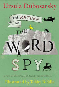 The Return of the Word Spy (B&W)