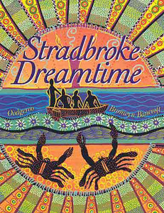 Stradbroke Dreamtime: Deluxe Edition