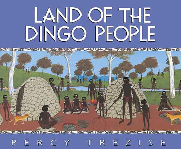 Land of the Dingo People