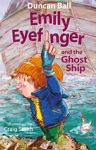 Emily Eyefinger and the Ghost Ship (Emily Eyefinger, #8)