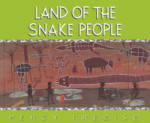 Land of the Snake People