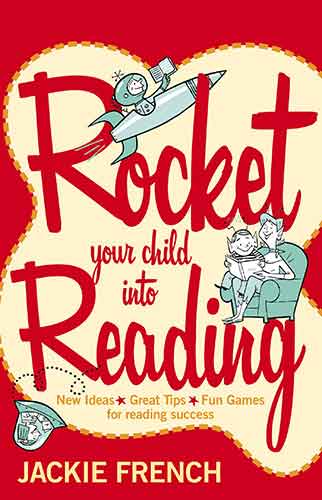 Rocket Your Child Into Reading: New Ideas, Great Tips & Fun Games For Reading Success