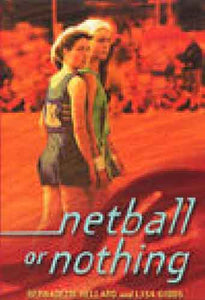 Netball or Nothing