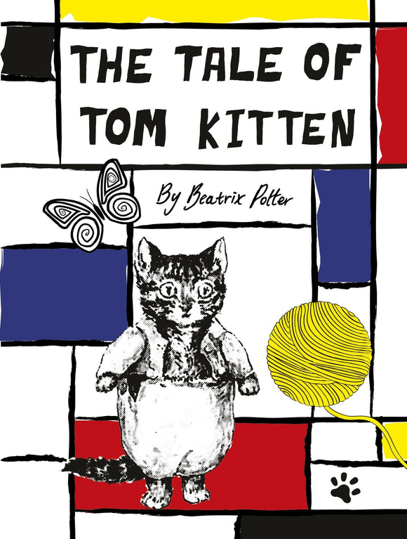 Peter Rabbit: The Tale Of Tom Kitten