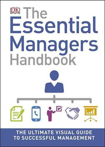 The Essential Managers Handbook